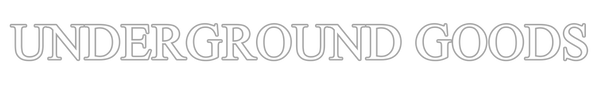 Underground Goods